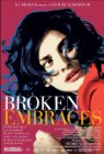 Broken_Embraces.jpg